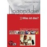 Logopädie - Was ist das? by Thomas Brauer