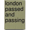 London Passed and Passing door Hanslip Fletcher