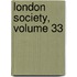 London Society, Volume 33