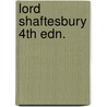 Lord Shaftesbury 4th Edn. door Barbara Hammond