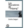 Los Pescadores De Trepang door Emilio Salgari