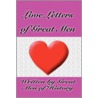 Love Letters of Great Men door Men Of History Great Men of History