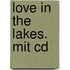 Love In The Lakes. Mit Cd