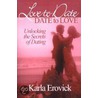 Love to Date-Date to Love door Karla Erovick