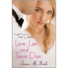 Love, Lies and Texas Dips by Susan McBride