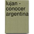 Lujan - Conocer Argentina