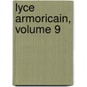 Lyce Armoricain, Volume 9 door Anonymous Anonymous