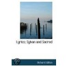 Lyrics; Sylvan And Sacred by Richard Wilton