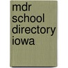 Mdr School Directory Iowa by Unknown