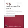 Mpg Medizinproduktegesetz door Gert Schorn
