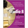 Macromedia Studio 8 @Work door Josh Cavalier