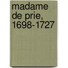 Madame De Prie, 1698-1727 door Thirion
