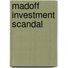 Madoff Investment Scandal door Onbekend