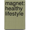 Magnet: Healthy Lifestyle door Hay House