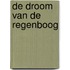 De droom van de regenboog