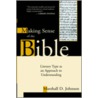 Making Sense Of The Bible by Marshall D. Johnson