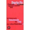 Mamma hat den besten Shit door Dario Fo