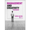 Management and Creativity door Chris Bilton