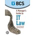 Manager's Guide To It Law