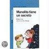 Manolito tiene un secreto by Elvira Lindo