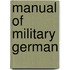 Manual Of Military German
