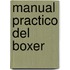 Manual Practico del Boxer