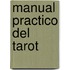 Manual Practico del Tarot