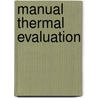 Manual Thermal Evaluation door Jean-Pierre Barral