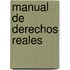 Manual de Derechos Reales