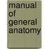 Manual of General Anatomy