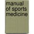 Manual of Sports Medicine