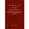 Manual of Voice Treatment by Moya L. Andrews