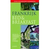 Bed & Breakfast Frankrijk