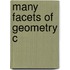 Many Facets Of Geometry C