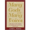 Many Gods And Many Voices by Louis L. Martz