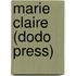 Marie Claire (Dodo Press)