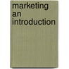 Marketing An Introduction door Michael Harker