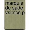 Marquis De Sade Vsi:ncs P door John Phillips