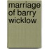 Marriage of Barry Wicklow