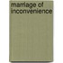 Marriage of Inconvenience