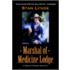 Marshal Of Medicine Lodge