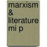 Marxism & Literature Mi P door Raymond Williams