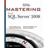 Mastering Sql Server 2008 door Michael Lee
