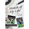 Match Of My Life - Fulham door Michael Heatley