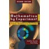 Mathematics By Experiment