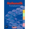 Mathematik Formelsammlung by Josef Lauter