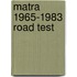 Matra 1965-1983 Road Test