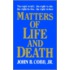 Matters Of Life And Death