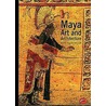 Maya Art And Architecture door Mary Ellen Miller
