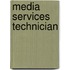 Media Services Technician